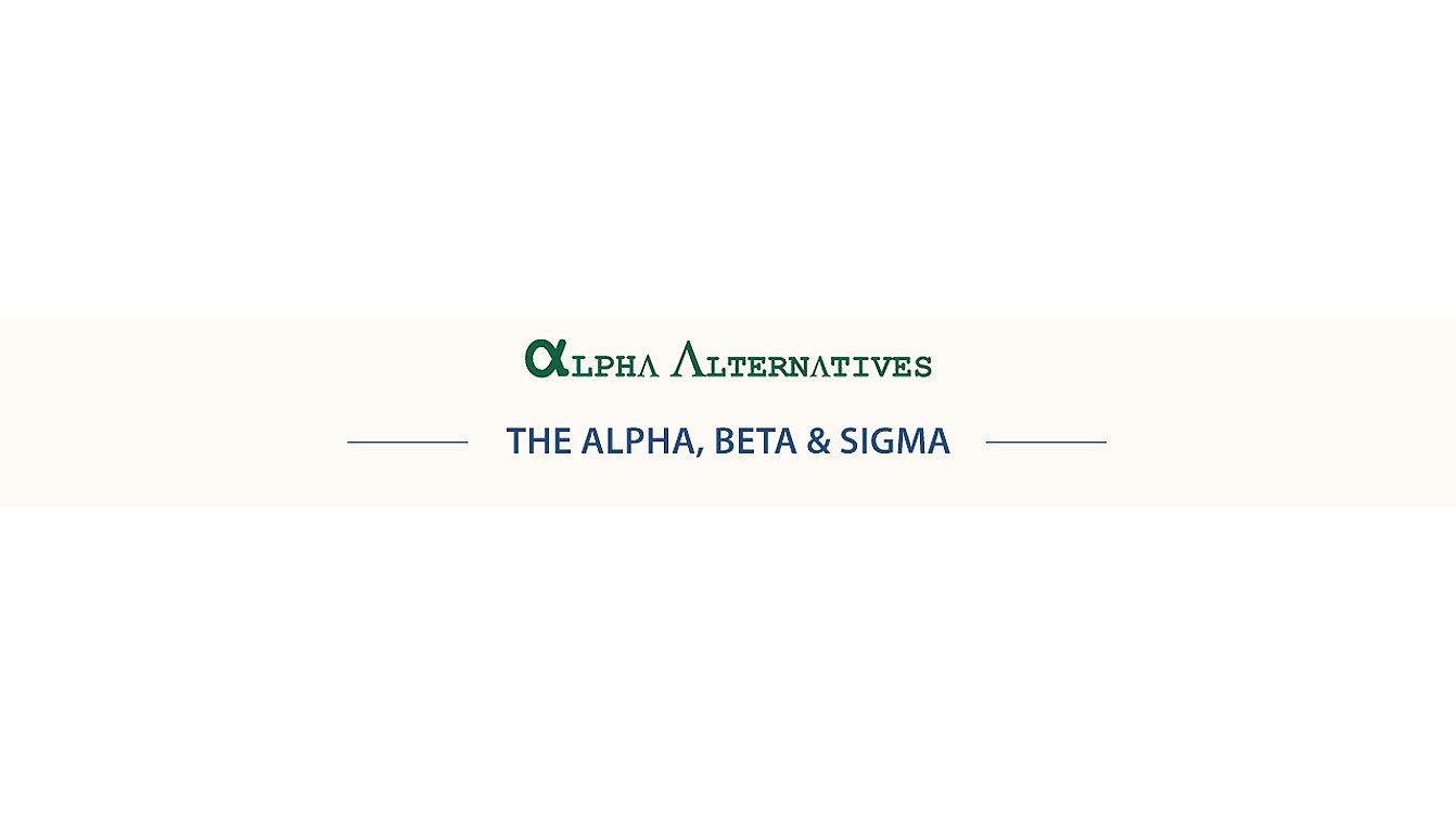 Alpha Alternatives | The Alpha, Beta & Sigma Approach